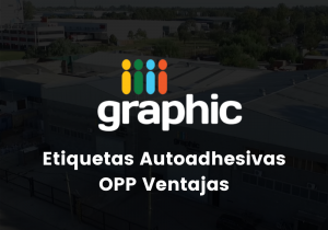 Read more about the article Etiquetas Autoadhesivas OPP Ventajas